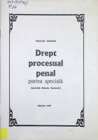 Drept procesual penal: partea specială