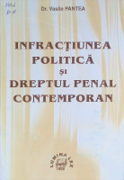 Infracţiunea politică şi dreptul penal contemporan