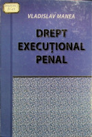 Drept execuţional penal : Note de curs