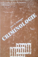 Criminologie. Vol. I