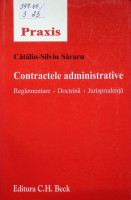 Contractele administrative : Reglementare, Doctrină, Jurisprudenţă