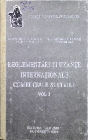 Reglementări şi uzanţe internaţionale comerciale şi civile