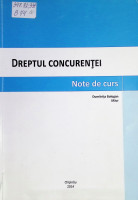 Dreptul concurenţei : Note de curs