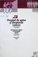 Dreptul de autor şi drepturile conexe : (Culegere)