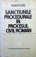 Sancţiunile procedurale în procesul civil român