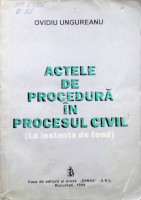 Acte de procedură în procesul civil: (La instanța de fond)