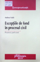 Excepţiile defond în procesul civil
