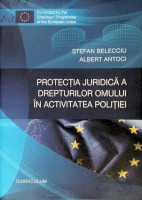 Protecţia juridică a drepturilor omului în activitatea poliţiei: Curriculium: Ciclul 2 de studii (studii superioare de masterat)