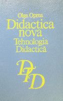 Didactica nova. Tehnologia didactică. Partea 2