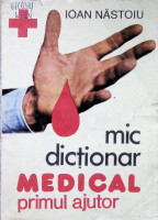 Mic dicţionar medical:  primul ajutor