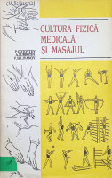 Cultura fizică medicală şi masajul