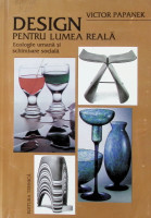 Design pentru lumea reală: Ecologie umană şi schimbare socială