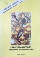 Creşterea mătcilor: Baze biologice şi indicaţii tehnice