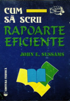 Cum să scrii rapoarte eficiente