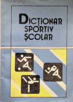Dicţionar sportiv şcolar