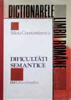 Dificultăţi semantice şi grupuri lexicale cu aspect paronimic