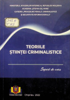 Teoriile ştiinţei criminalistice