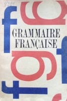 Grammaire francaise: îndrumar