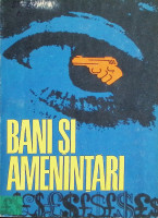Bani şi ameninţări