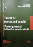 Tratat de procedură penală: partea generală