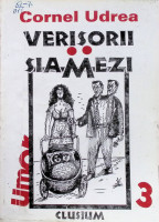 Verişorii siamezi