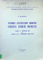 Istoria literaturii române. Evoluţia genului dramatic