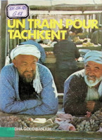 Un train pour Tachkent