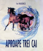 Aproape trei cai: nuvelete