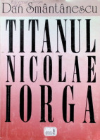 Titanul Nicolae Iorga
