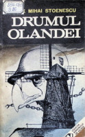 Drumul Olandei: Roman