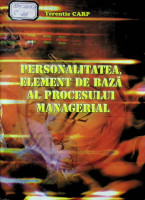 Personalitatea, element de bază al procesului managerial
