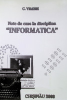 Note de curs la disciplina Informatica