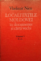 Localităţile Moldovei în documente şi cărţi vechi
