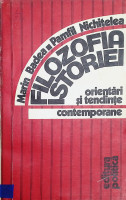 Filosofia istoriei: orientări şi tendinţe contemporane