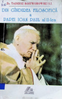 Din gîndirea filosofică a papei Ioan Pavel al II-lea