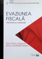 Evaziunea fiscală: prevenire şi combarere