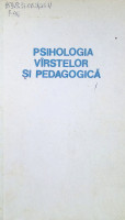 Psihologia vîrstelor şi pedagogică