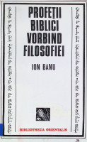 Profeţii biblici vorbind filosofiei