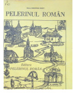 Pelerinul Român: de diacon Gheorghe Băbuţ