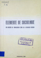 Elemente de sociologie cu aplicări la cunoaşterea ţării şi a neamului nostru