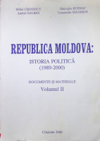 Republica Moldova: Istoria Politică(1989-2000). Documente şi materiale