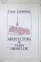 Arhitectura şi viaţa oraşelor