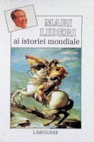Mari Lideri ai istoriei mondiale