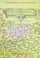 Transilvania - documente istorice - în lumina adevărului