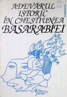 Adevărul istoric în chestiunea Basarabiei: Berlin,1924