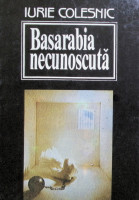 Basarabia necunoscută