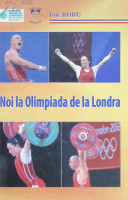 Noi la Olimpiada de la Londra