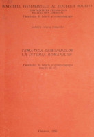 Tematica seminarelor la istoria românilor