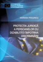 Protecția juridică a persoanelor cu dizabilități împotriva discriminării