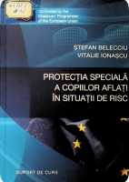 Protecția specială a copiilor în situații de risc